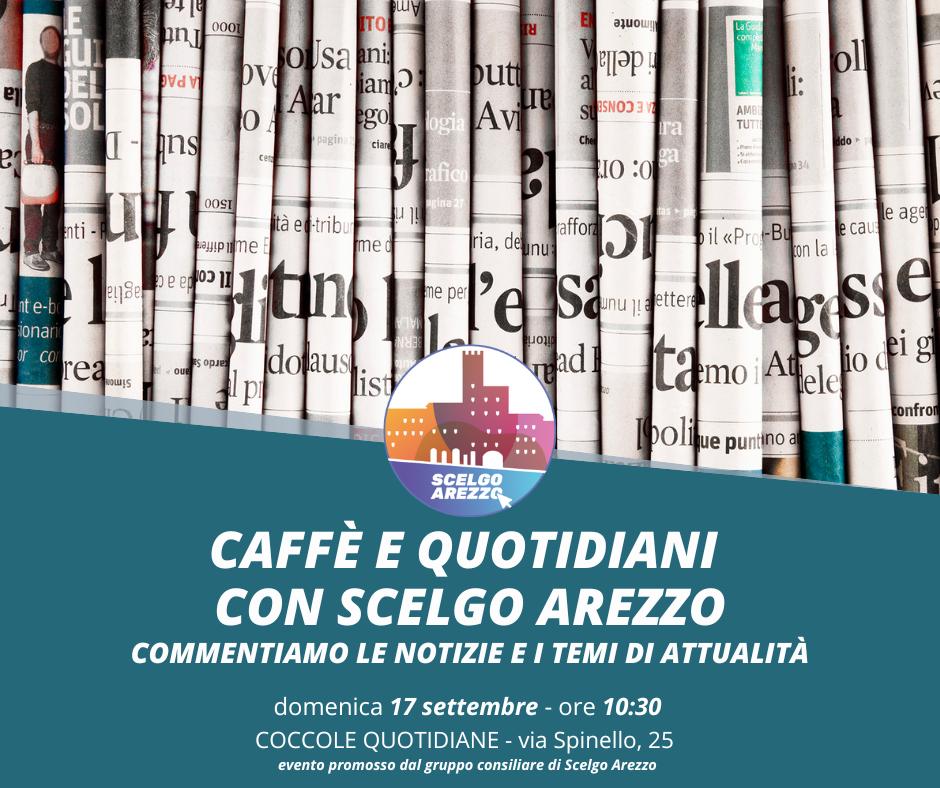 Caffè e giornali, Scelgo Arezzo per le ultime notizie