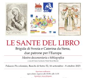 Convegno a Siena sulle patronesse europee, Brigida di Svezia e Caterina da Siena.