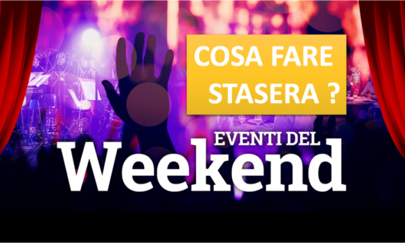 Eventi Livorno e provincia scopri cosa fare nel weekend