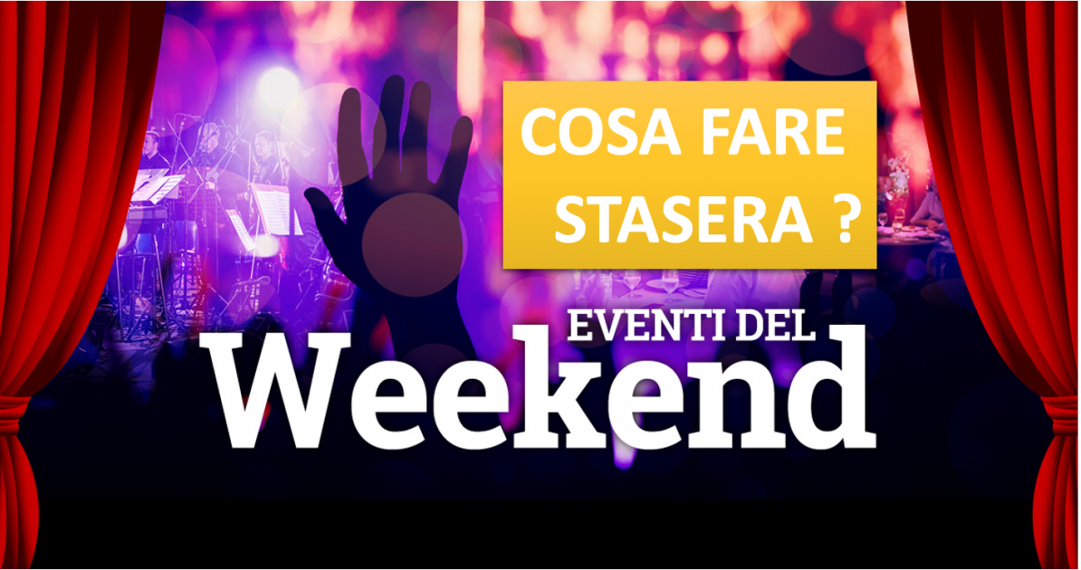 Weekend pieno di eventi nella provincia di Livorno