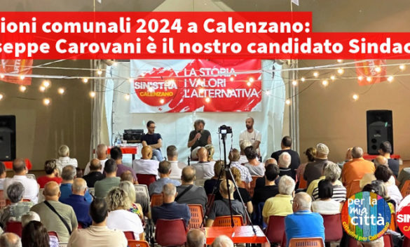 Giuseppe Carovani e il primo candidato ufficiale alle elezioni sindaco
