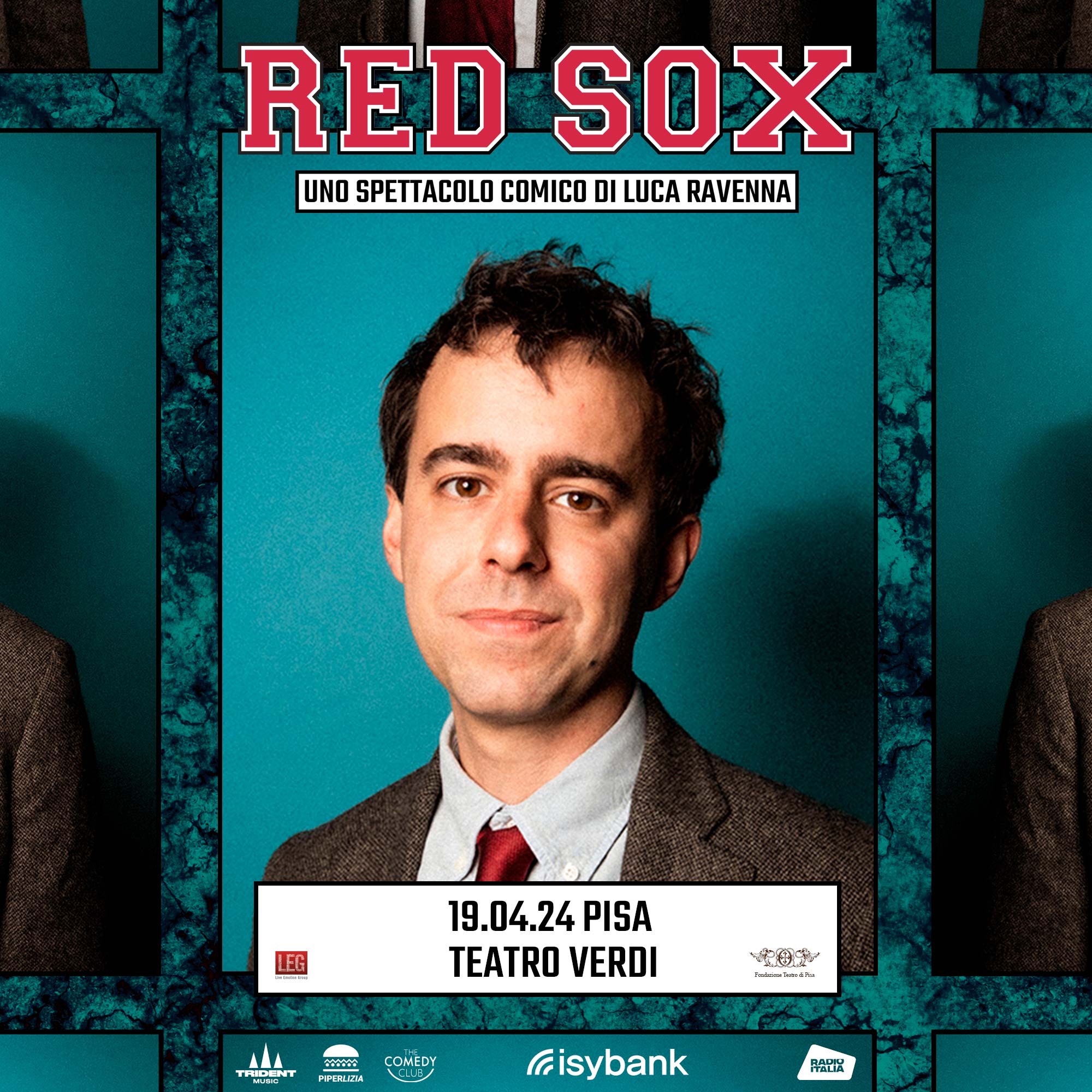 Il 19 Aprile Luca Ravenna porta il suo spettacolo "Red Sox" al Teatro Verdi di Pisa.