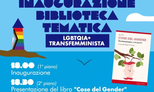 Inaugurazione della biblioteca LGBTQIA+ e transfemminista presso il Centro Ascolto l'Approdo.