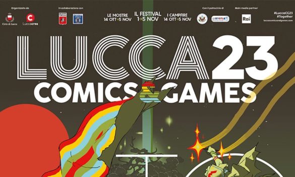 Lucca Comics & Games 2023, Eventi e ospiti da non perdere