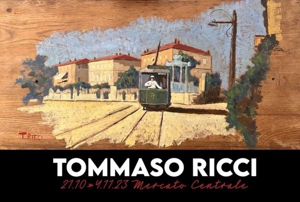 Mostre di opere di Tommaso Ricci all'Extra Corner del Mercato Centrale - Livorno Sera