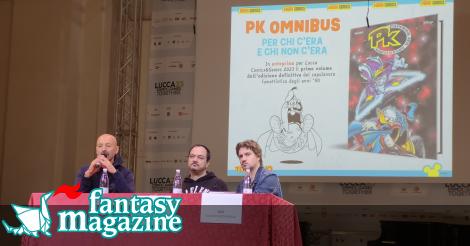 Le novità su PK a Lucca Comics & Games, i dettagli su FantasyMagazine.it