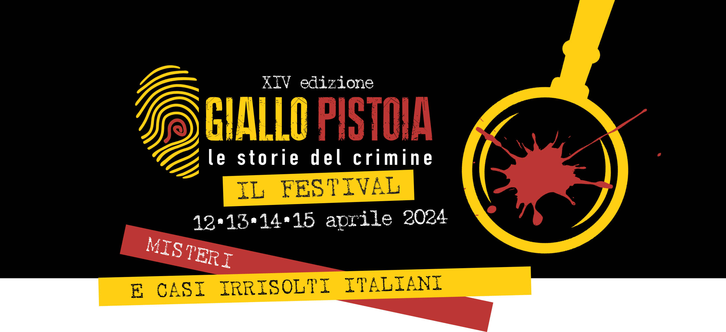 Misteri e casi irrisolti italiani, il tema del XIV Festival del Giallo Pistoia. Da venerdì 12 aprile